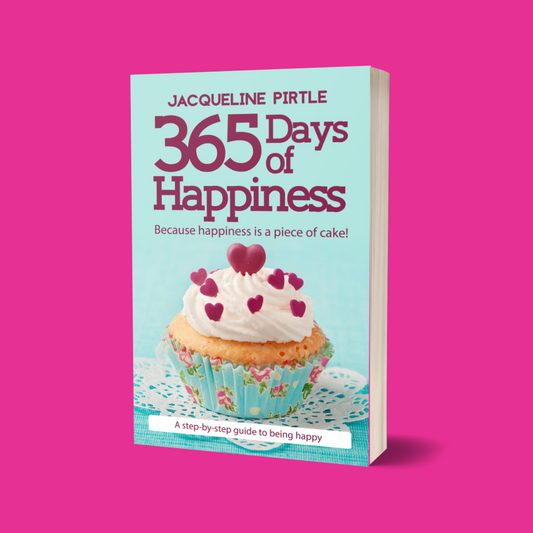 365 Days of Happiness - A step-by-step guide to being happy (Paperback)